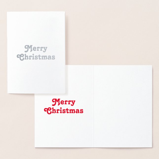 Customise it, Merry Christmas - silver or gold Foil Card (Display)