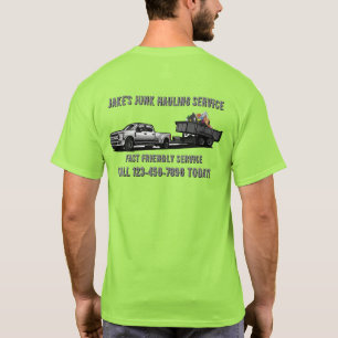 Customise Junk Hauling Shipping Service Branding T-Shirt