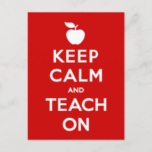 Customise Keep Calm and Teach On Postcard
