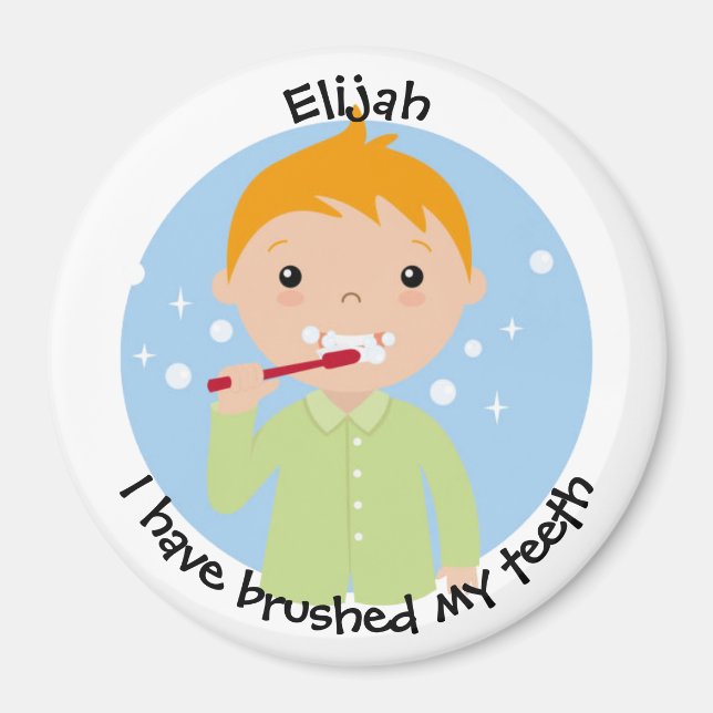 Customise Kids Magnet - I have brushed my teeth (Front)