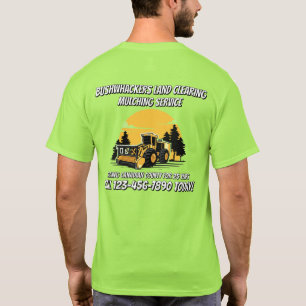Customise Land Clearing Mulching Service Business T-Shirt