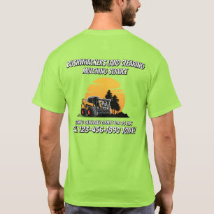 Customise Land Clearing Mulching Skid Stee Service T-Shirt