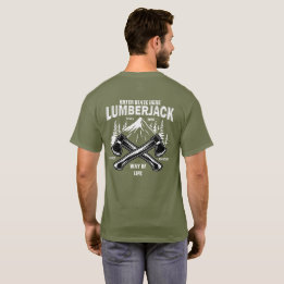 Customise Lumberjack Crossed Axes Way of Life Sinc T-Shirt