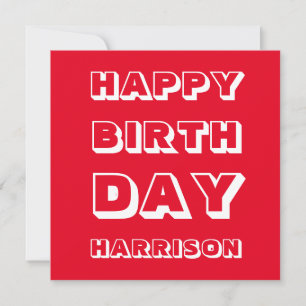 Customise Name, Happy Birthday, Red white bold Card