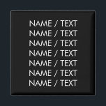 Customise Name text minimalist elegant black white Magnet<br><div class="desc">Customise Name text minimalist elegant black white magnet 
Customise,  personalise with name,  phrase,  or text</div>