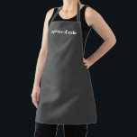 Customise Name text minimalist elegant charcoal Apron<br><div class="desc">Customise Name text minimalist elegant charcoal grey white Apron 
Customise,  personalise with name,  quote,  phrase,  or text.

Great for cooks,  chefs,  pottery,  ceramics,  crafts,  work,  kitchen,  baking,  bbq,  grill,  and also businesses and stores,  etc</div>