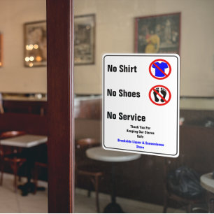 Customise No Shirt No Shoes No Service Business