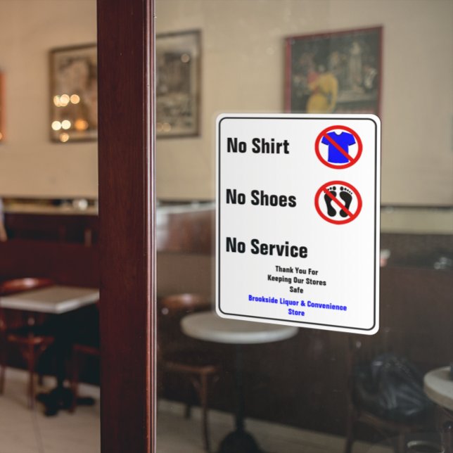 Customise No Shirt No Shoes No Service Business  (Creator Uploaded)