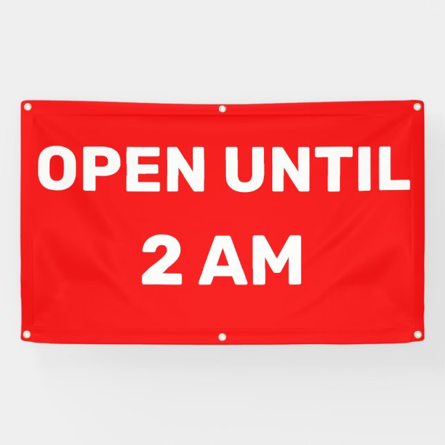 Customise Open Until 2AM Business  Banner (Horizontal)
