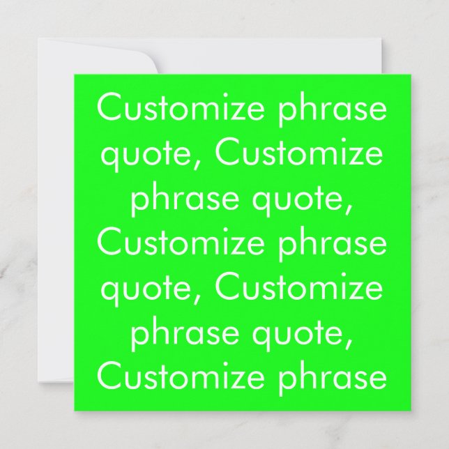 Customise phrase quote text neon green white card (Front)