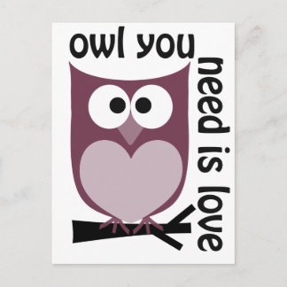 Customise Product Owl You Need is Love Postcard