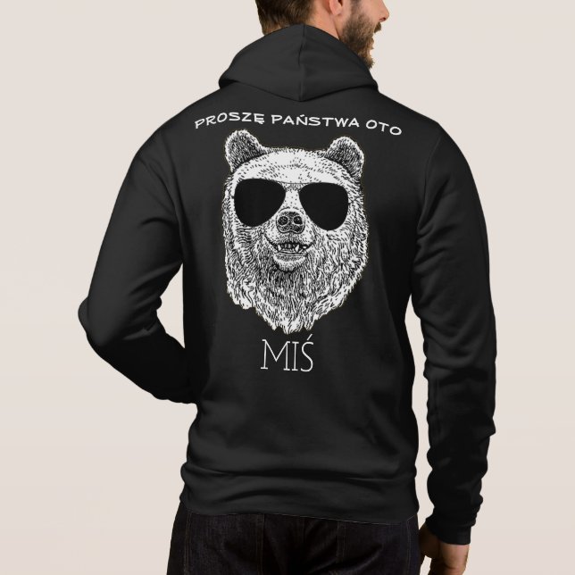 Customise PROSZĘ PAŃSTWA OTO MIŚ Polish Funny Zip  Hoodie (Back)