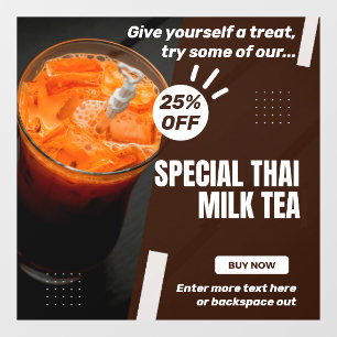 Customise Special Thai Milk Tea Shop Promo % Off