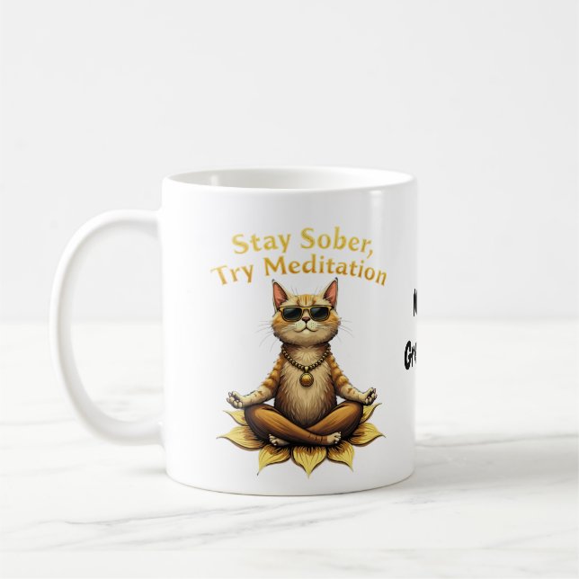 Customise Stay Sober Try Meditation Path to Win Coffee Mug (Left)