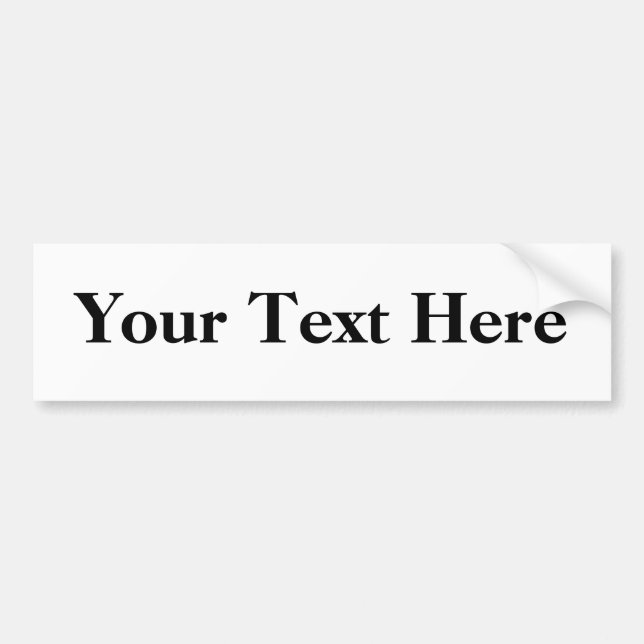 Customise Text Bumper Sticker (Front)