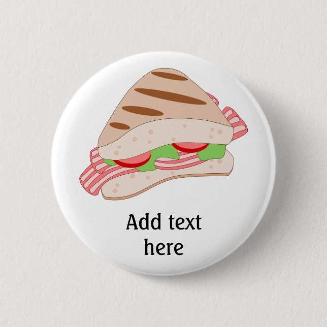 Customise this BLT Sandwich Graphic 6 Cm Round Badge (Front)