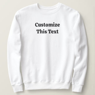 Customise This Text Basic Sweatshirt for Women