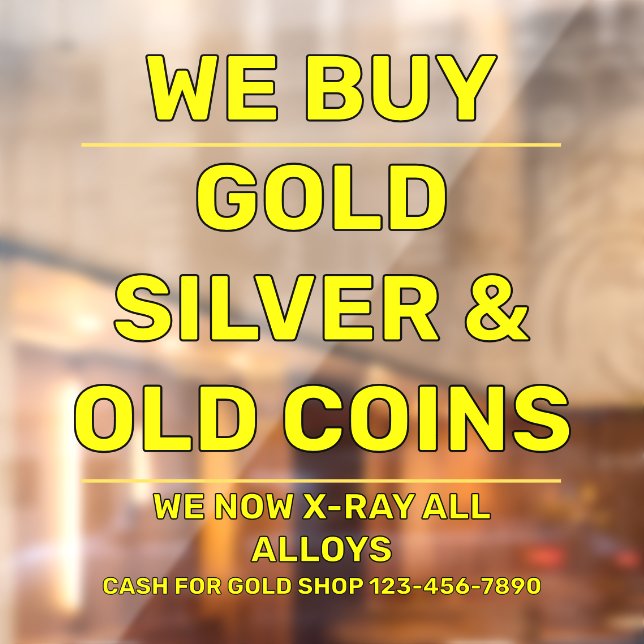 Customise We Sell Gold Silver Precious Metals Shop (Sheet 2)