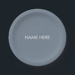 Customise with name, text minimalist slate grey paper plate<br><div class="desc">Customise with name,  text minimalist slate grey white Paper Plates
customise,  personalise name,  text
you can customise the text or delete it and keep the solid colour plate</div>