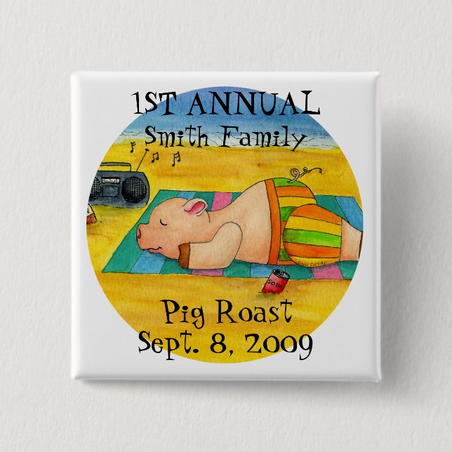 Customise Your Pig Roast Button (Front)
