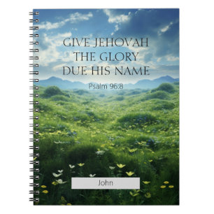 Customised 2025 JW Year Text Psalm 96:8 mountain Notebook