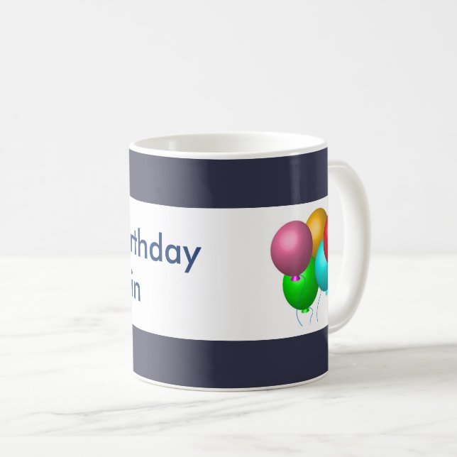 Customised Basic Happy Birthday Balloons Coffee Mug (Front Right)