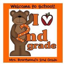 Customised Bear I Love 2nd Grade Classroom Poster