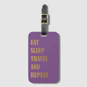 Customised Purple Gold Eat Sleep Travel Repeat Luggage Tag