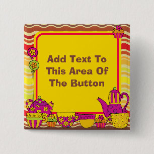 Customised Tea Party Button