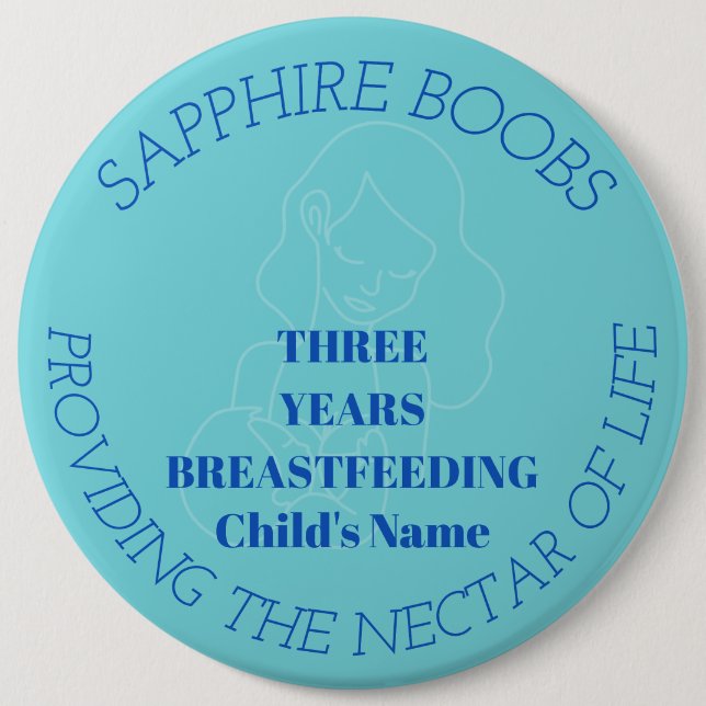 Customizable 3 year breastfeeding milestone badge (Front)