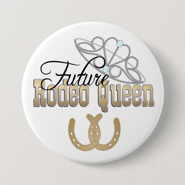 CUSTOMIZABLE Future Rodeo Queen Button (Front)
