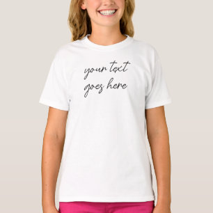Customizable Handwritten Script Text Girls T-Shirt