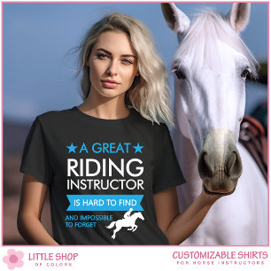 Customizable Horseback Riding Instructor T-Shirt