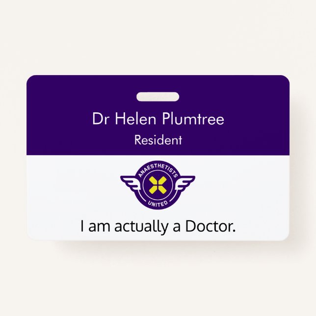 Customizable I am actually a Doctor ID Badge (Front)