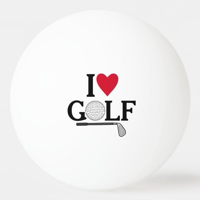 Customizable I love Golf Ping Pong Ball (Front)