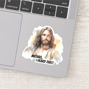 Customizable Jesus portrait - I heard that 