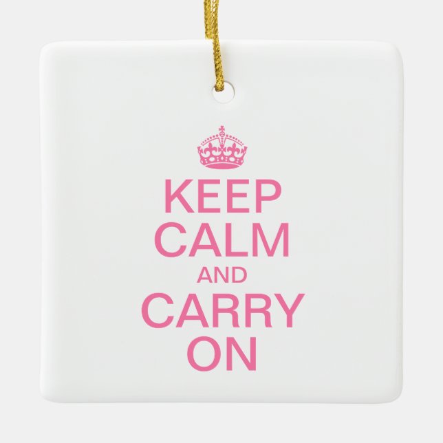 Customizable KEEP CALM and CARRY ON Ceramic Ornament (Front)