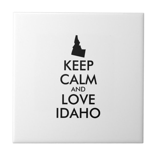 Customizable KEEP CALM and LOVE IDAHO Tile (Front)