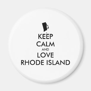 Customizable KEEP CALM and LOVE RHODE ISLAND Magnet