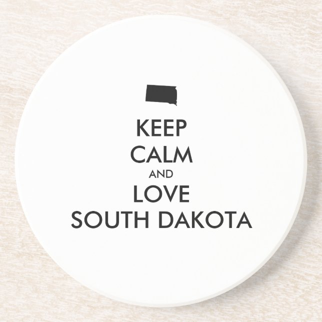Customizable KEEP CALM and LOVE SOUTH DAKOTA Coaster (Front)