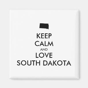 Customizable KEEP CALM and LOVE SOUTH DAKOTA Magnet