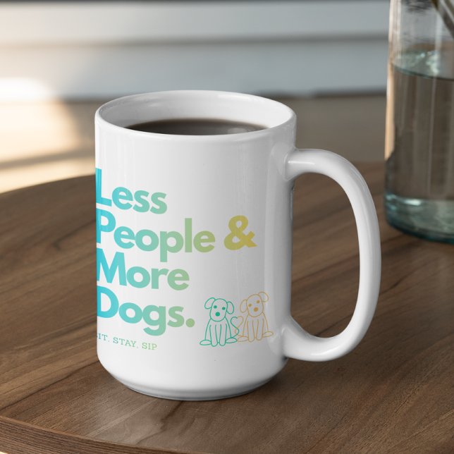 Customizable Less people More Dogs Coffee Mug (Creator Uploaded)