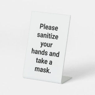 Customizable Sanitize hands and take a mask Pedestal Sign