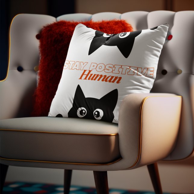 Customizable Stay Positive Human Cat Cushion (Creator Uploaded)