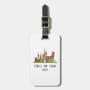 CUSTOMIZABLE SUMMER EUROPE VACATION GIRLS ON TOUR LUGGAGE TAG