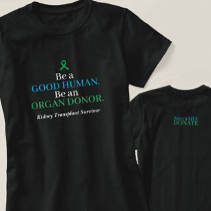 Customizable Transplant Organ Donation T-Shirt