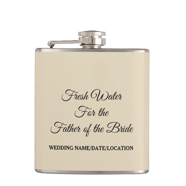 CUSTOMIZABLE Water for Father of the Bride Hip Flask (Front)