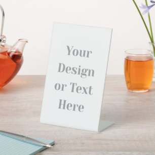 Customizable Your Design or Text Here Personalized Pedestal Sign