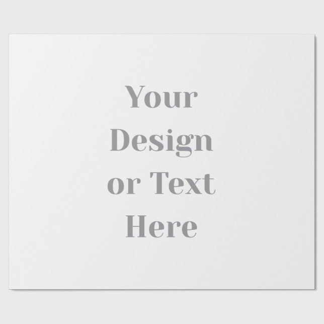 Customizable Your Design or Text Here Personalized Wrapping Paper (Flat)