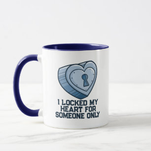CustomizableI "! locked my Heart" Mug